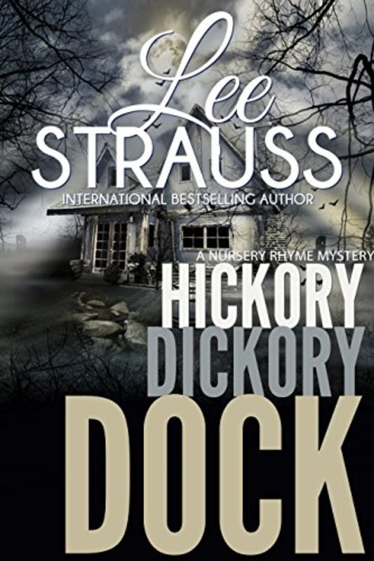Book cover for "Hickory Dickory Dock" by Lee Strauss