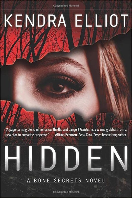 Book cover for "Hidden" by Kendra Elliot
