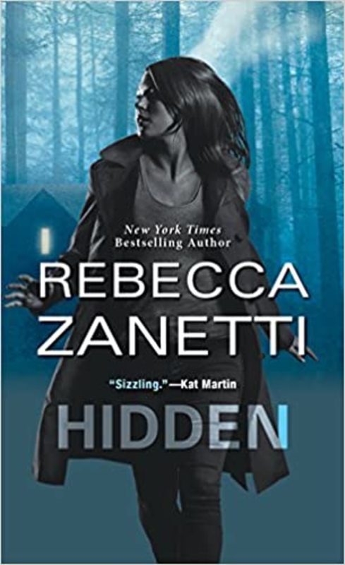 Book cover for "Hidden" by Rebecca Zanetti