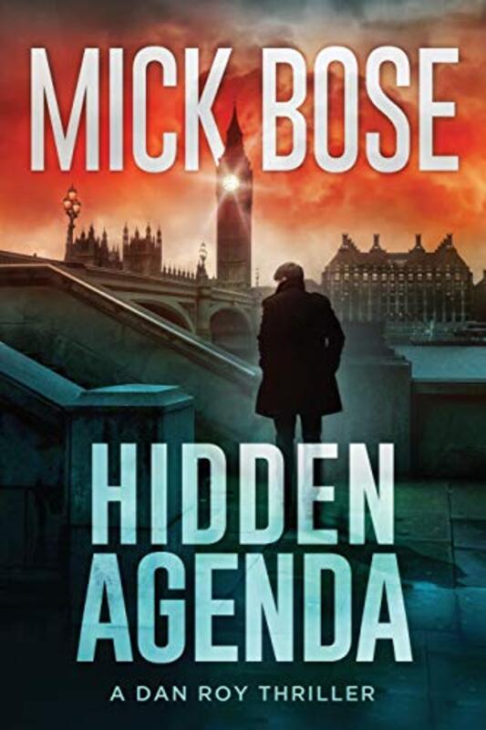 Book cover for "Hidden Agenda" by Mick Bose