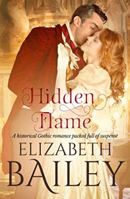 Book cover for "Hidden Flame" by Elizabeth Bailey