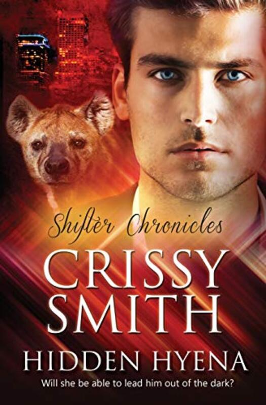Book cover for "Hidden Hyena" by Crissy Smith