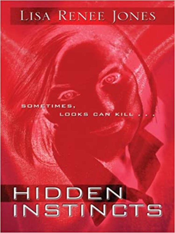 Book cover for "Hidden Instincts" by Lisa Renee Jones