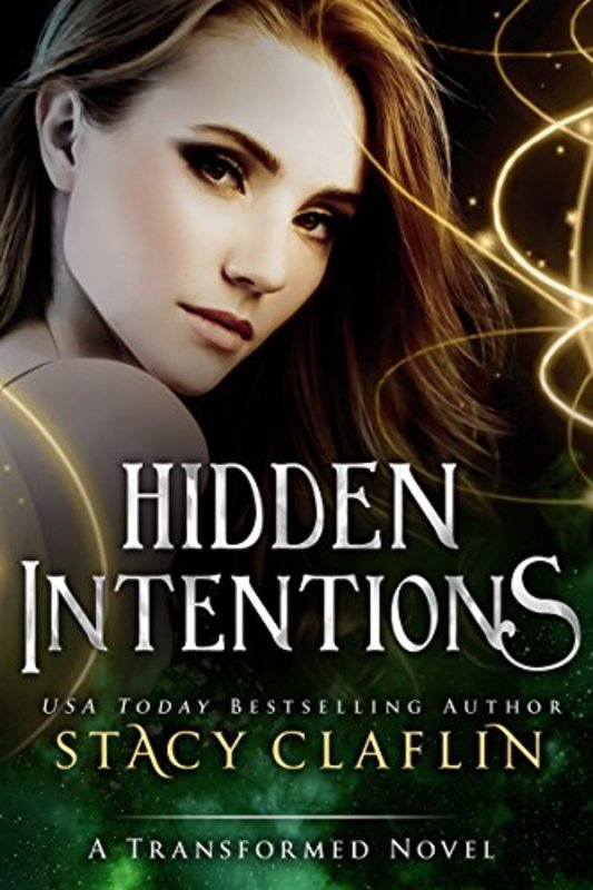 Book cover for "Hidden Intentions" by Stacy Claflin
