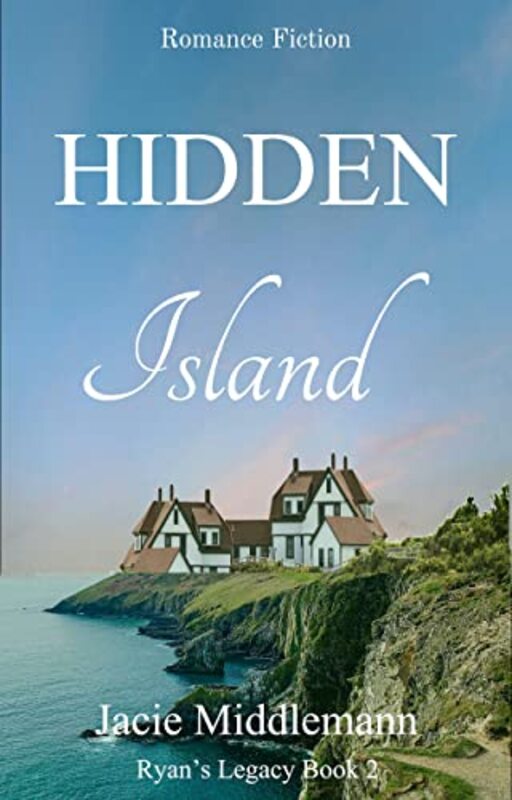 Book cover for "Hidden Island- Book 2" by Jacie Middlemann
