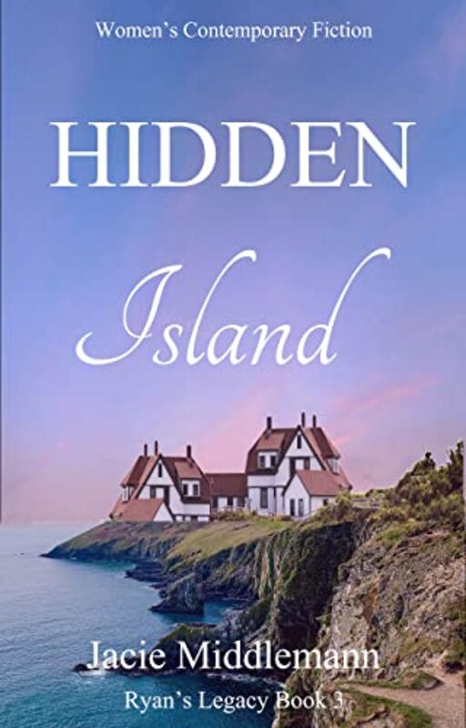 Book cover for "Hidden Island- Book 3" by Jacie Middlemann