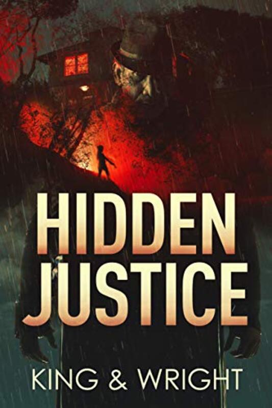 Book cover for "Hidden Justice" by Nolon King