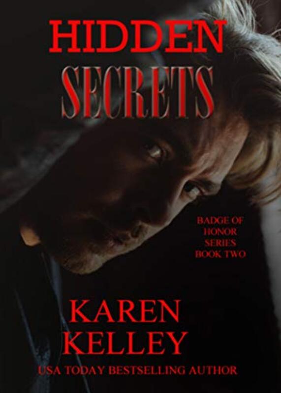 Book cover for "Hidden Secrets" by Karen Kelley
