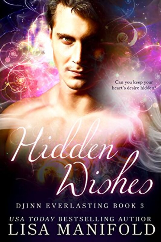 Book cover for "Hidden Wishes" by Lisa Manifold