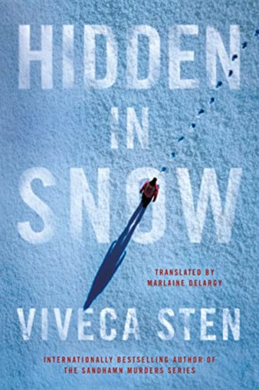 Book cover for "Hidden in Snow" by Viveca Sten