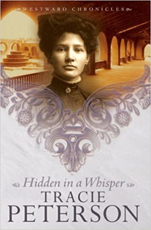 Book cover for "Hidden in a Whisper" by Tracie Peterson