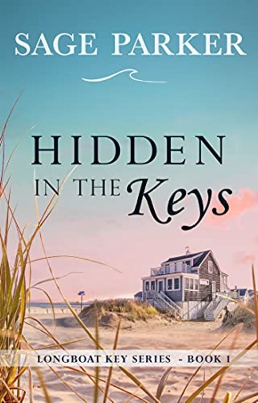 Book cover for "Hidden in the Keys 1" by Sage Parker