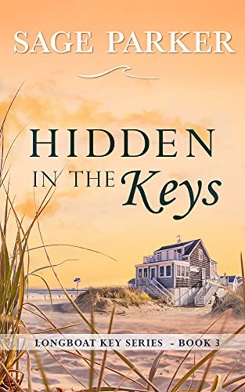 Book cover for "Hidden in the Keys 3" by Sage Parker