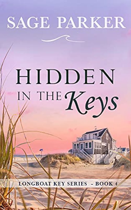 Book cover for "Hidden in the Keys 4" by Sage Parker