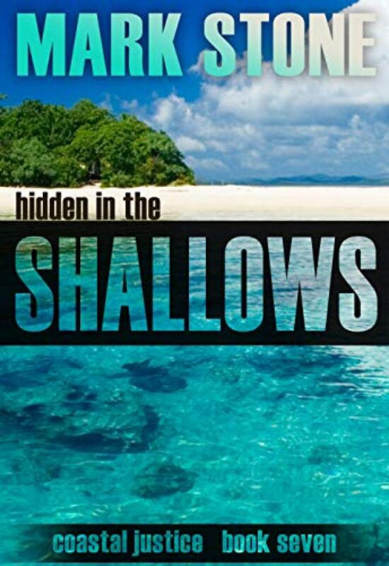 Book cover for "Hidden in the Shallows" by Mark Stone