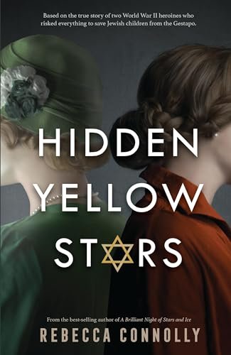 Book cover for "Hidden Yellow Stars" by Rebecca Connolly