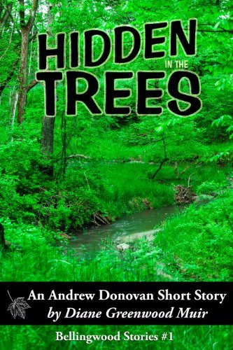 Book cover for "Hidden in the Trees" by Diane Greenwood Muir