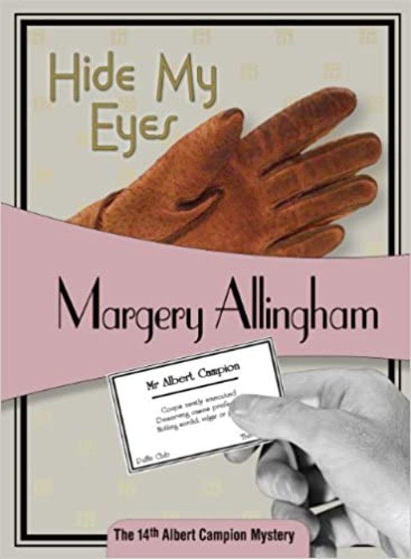 Book cover for "Hide My Eyes" by Margery Allingham