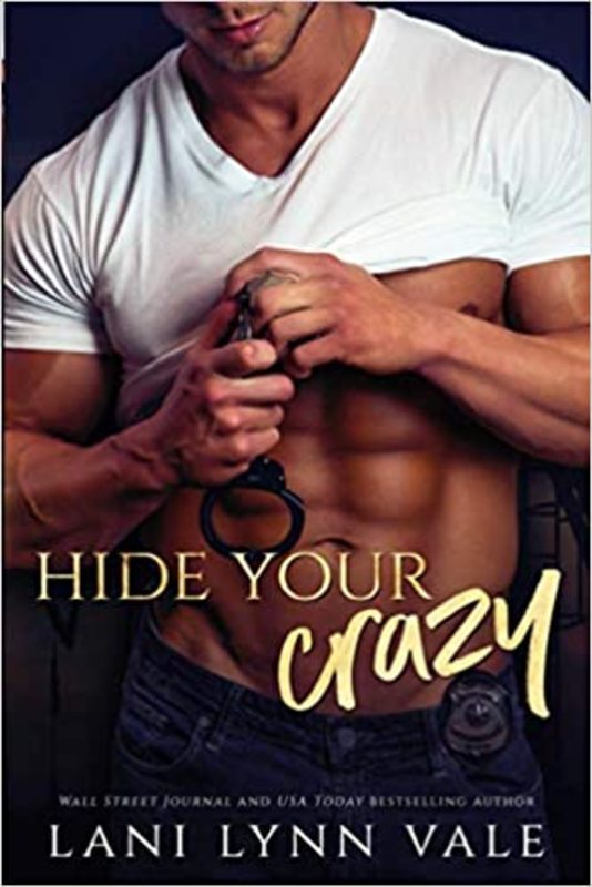 Book cover for "Hide Your Crazy" by Lani Lynn Vale