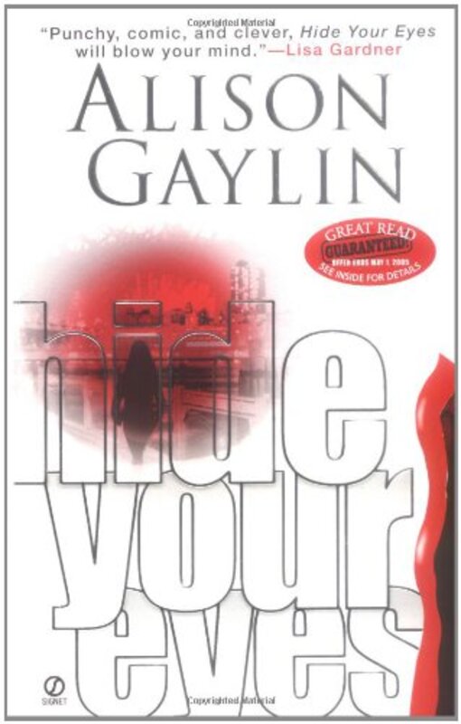 Book cover for "Hide Your Eyes" by Alison Gaylin