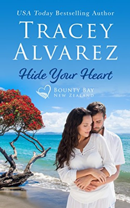 Book cover for "Hide Your Heart" by Tracey Alvarez