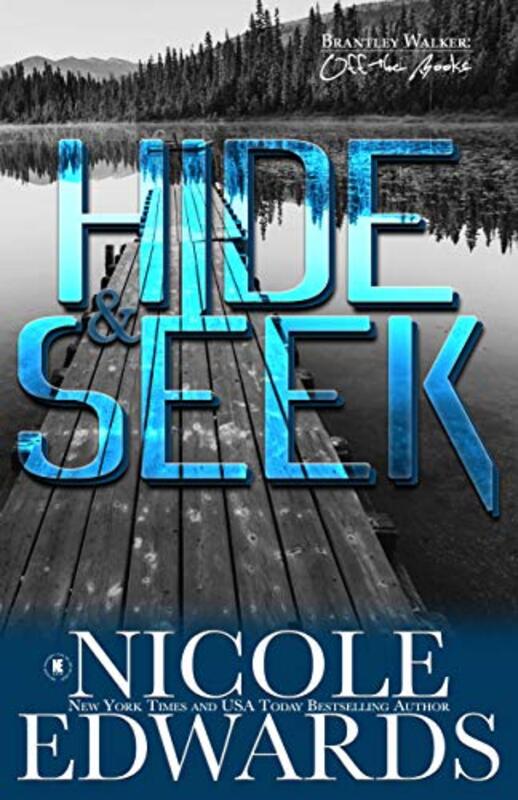 Book cover for "Hide & Seek" by Nicole Edwards