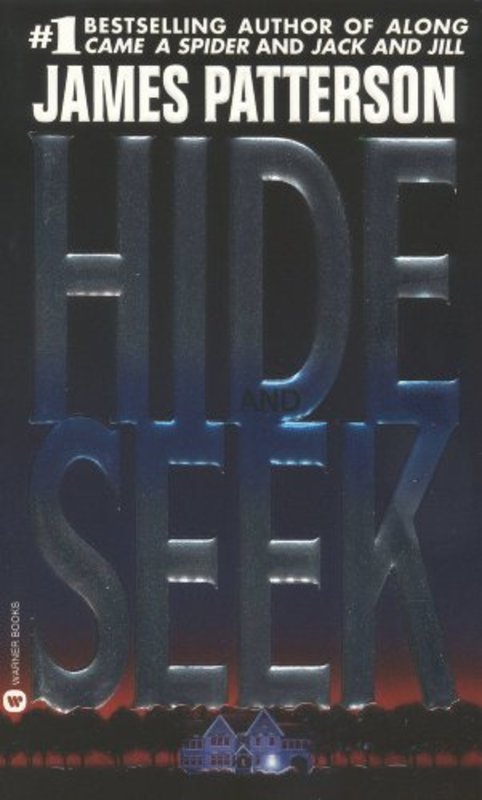 Book cover for "Hide and Seek" by James Patterson