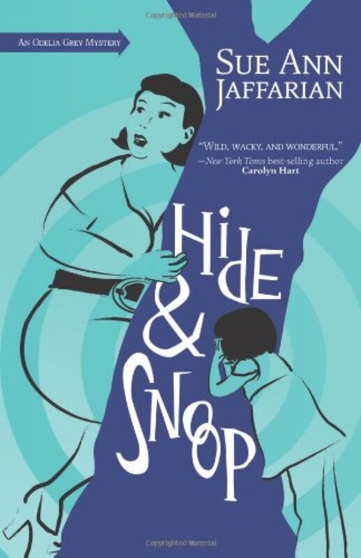 Book cover for "Hide and Snoop" by Sue Ann Jaffarian