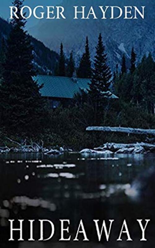 Book cover for "Hideaway" by James Hunt