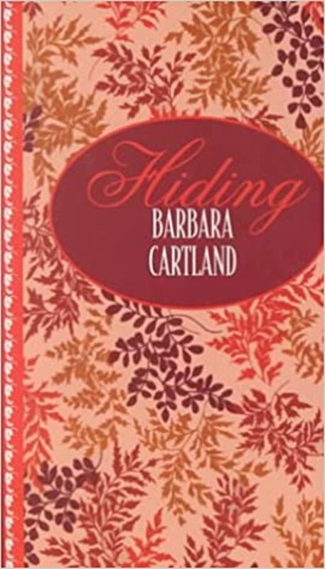 Book cover for "Hiding" by Barbara Cartland