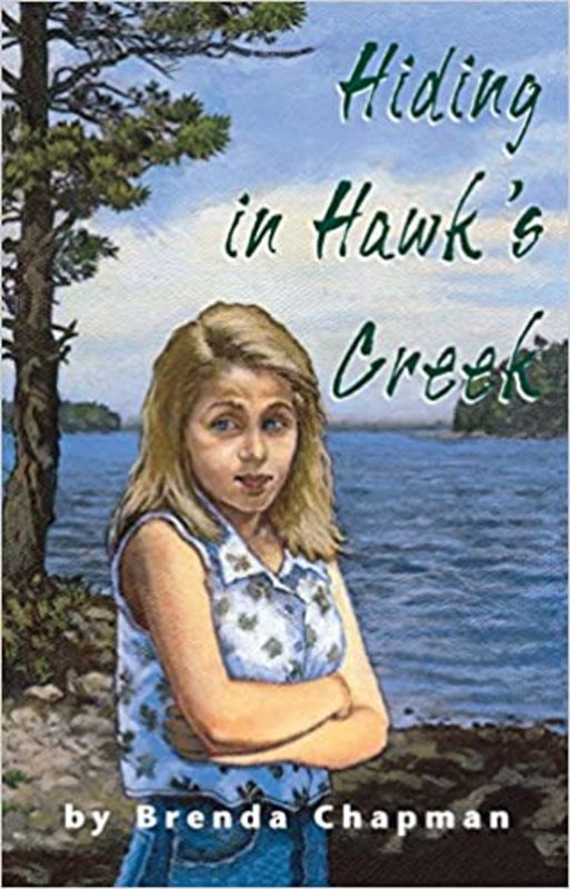 Book cover for "Hiding in Hawk's Creek" by Brenda Chapman