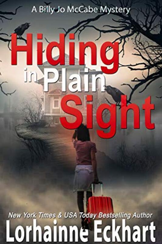 Book cover for "Hiding in Plain Sight" by Lorhainne Eckhart