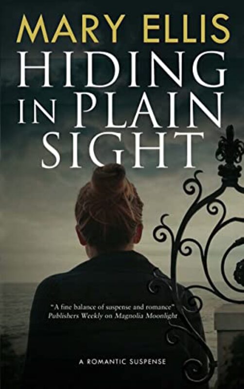 Book cover for "Hiding in Plain Sight" by Mary Ellis