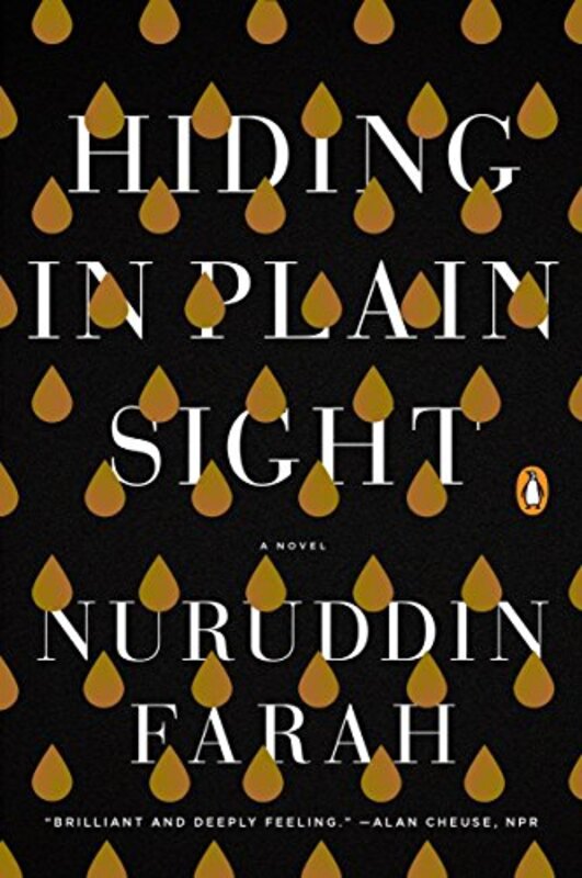 Book cover for "Hiding in Plain Sight" by Nuruddin Farah