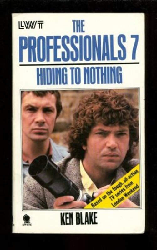 Book cover for "Hiding to Nothing" by Ken Blake