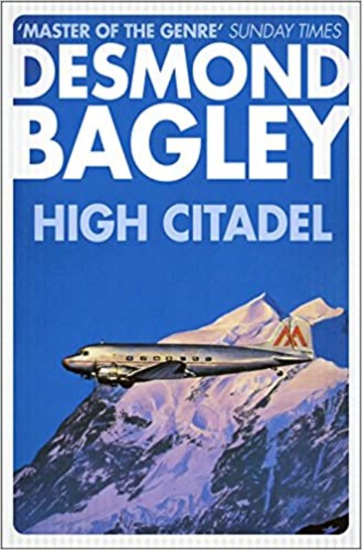 Book cover for "High Citadel" by Desmond Bagley