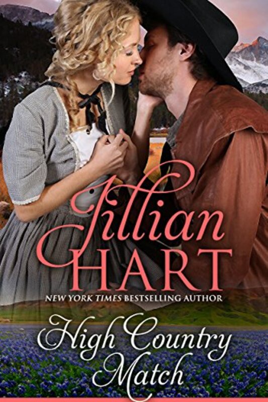 Book cover for "High Country Match" by Jillian Hart