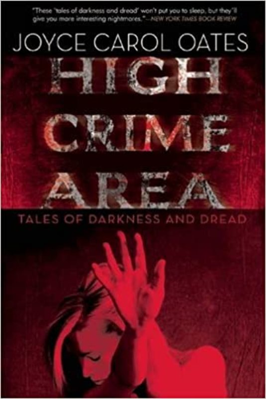 Book cover for "High Crime Area" by Joyce Carol Oates