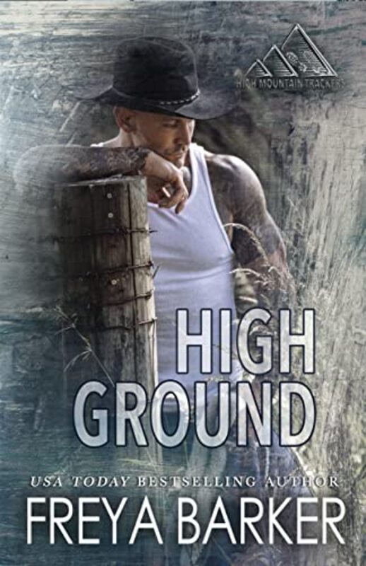 Book cover for "High Ground" by Freya Barker