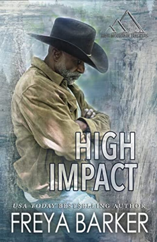 Book cover for "High Impact" by Freya Barker