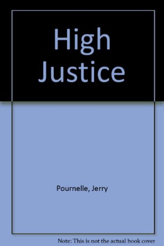 Book cover for "High Justice" by Jerry Pournelle