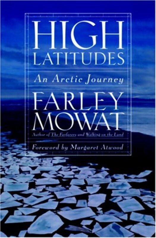 Book cover for "High Latitudes" by Farley Mowat