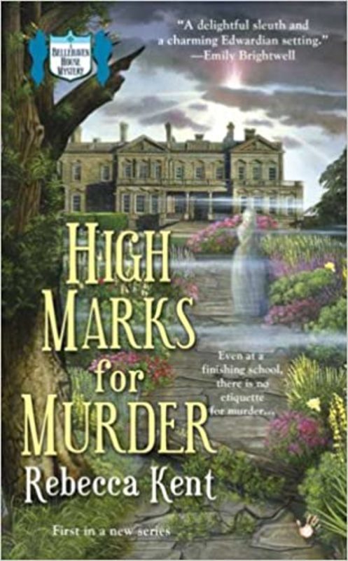Book cover for "High Marks for Murder" by Kate Kingsbury