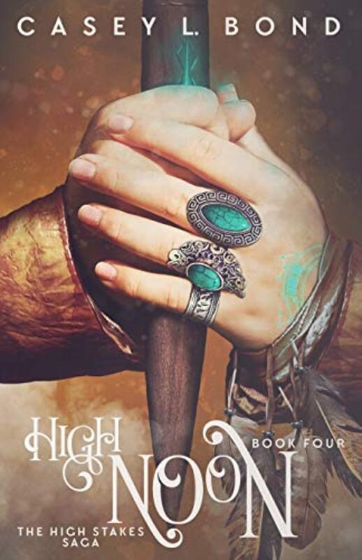 Book cover for "High Noon" by Casey L Bond