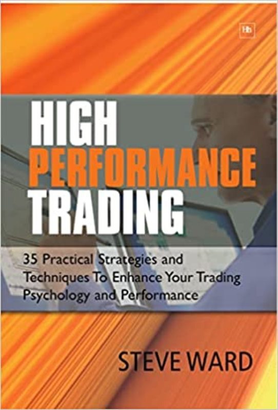 Book cover for "High Performance Trading" by Steve Ward