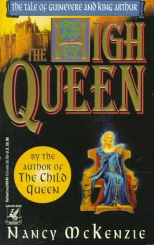 Book cover for "High Queen" by Nancy McKenzie