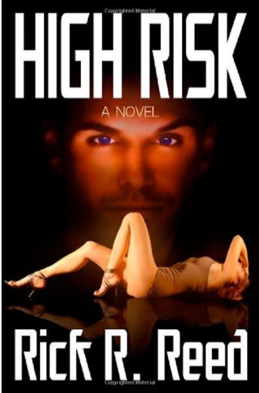 Book cover for "High Risk" by Rick R Reed