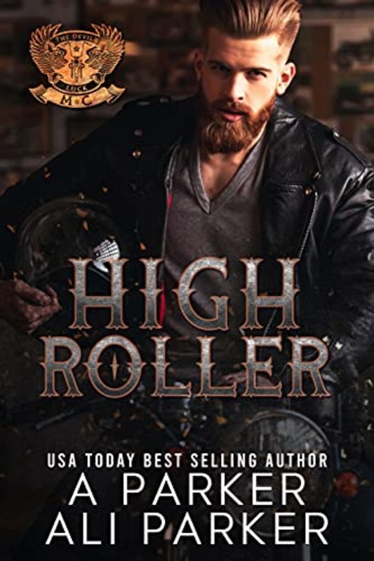 Book cover for "High Roller" by Ali Parker