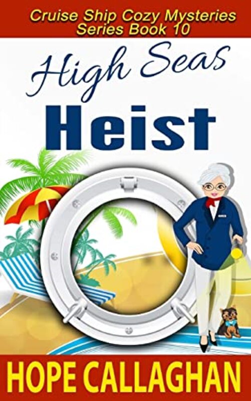 Book cover for "High Seas Heist" by Hope Callaghan