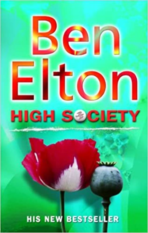 Book cover for "High Society" by Ben Elton
